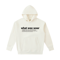 Essential Heavyweight Cotton What Wee Wear Hoodie