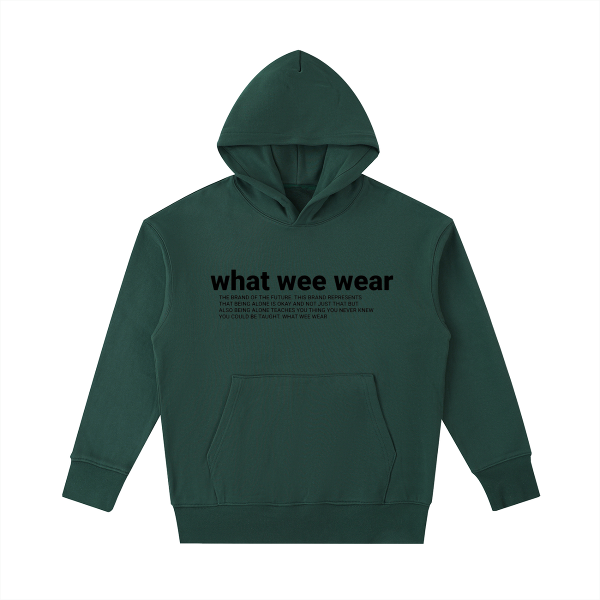 Essential Heavyweight Cotton What Wee Wear Hoodie